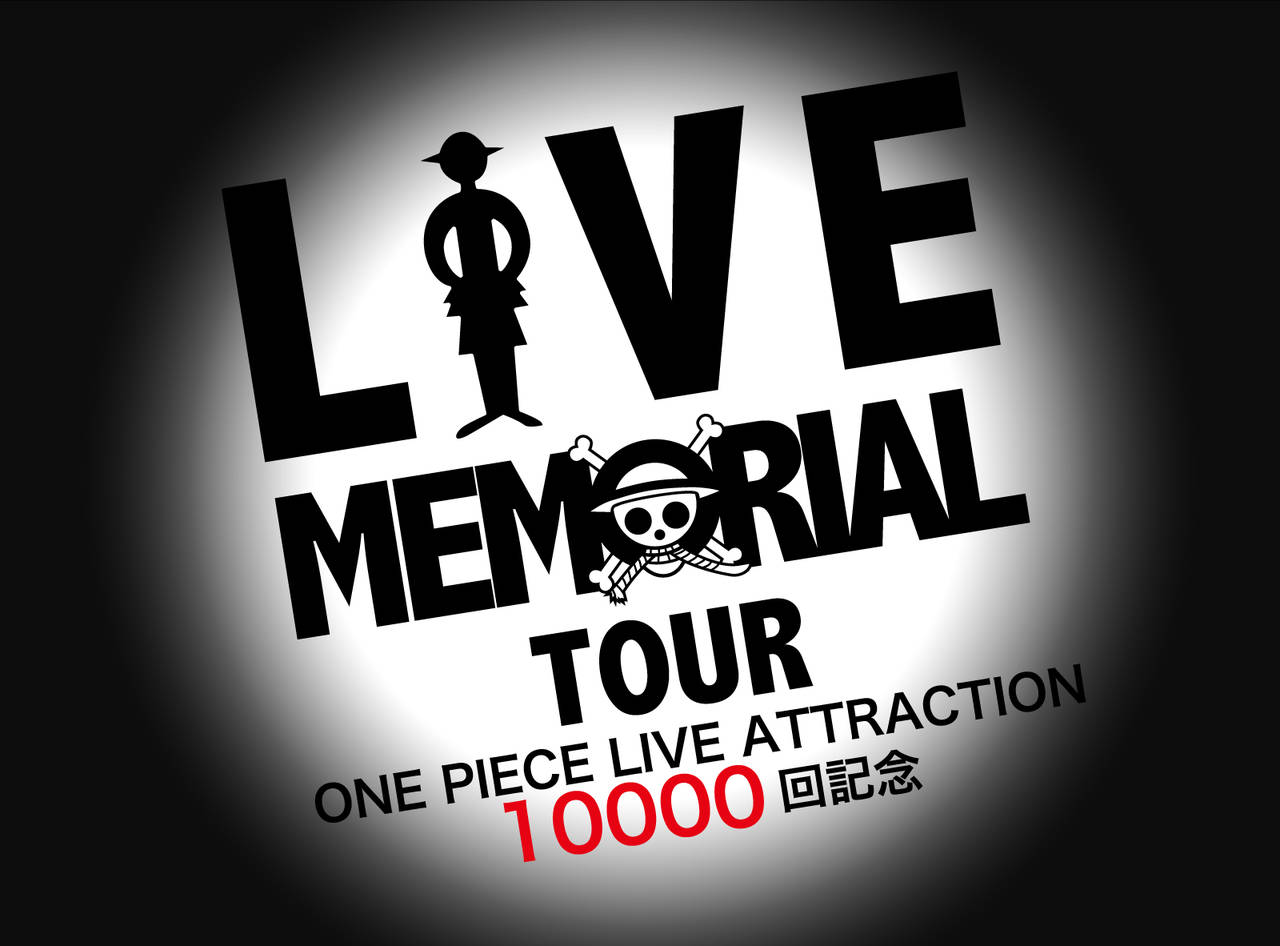 『ONE PIECE LIVE ATTRACTION』1000回記念イベント開催！ 「東京ワンピースタワー」にて！