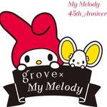 grove × My Melody2