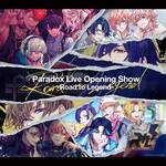 「Paradox Live Opening Show-Road to Legend-」ジャケ写